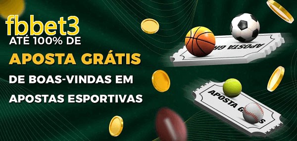 fbbet3bet Ate 100% de Aposta Gratis